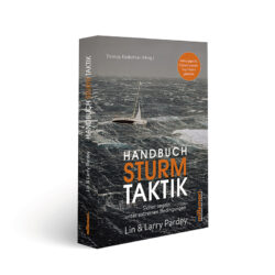 Handbook of Storm Tactics: Sailing Safely in Extreme Conditions